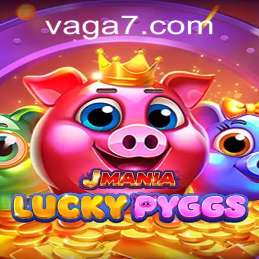 A Nova Febre dos Jogos: JManiaLuckyPyggs e o Fascínio de VAGA777